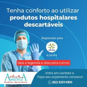 Tenha conforto ao utilizar produtos hospitalares descartáveis